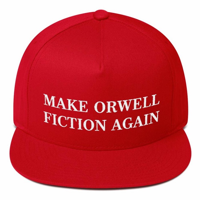 Make Orwell Fiction Again.