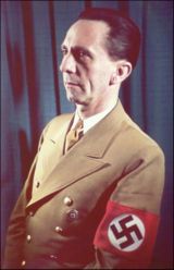 Joseph Goebbels, Minister of Propaganda.