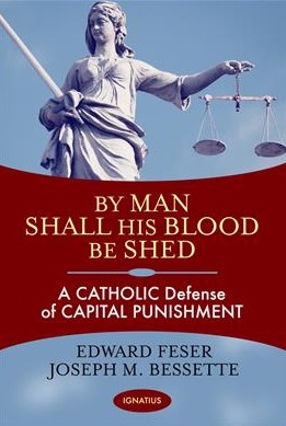 By Man Shall His Blood Be Shed.