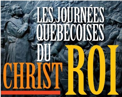 Les journées québécoises du Christ-Roi